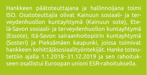 ISO SOS -hankkeen osatoteuttajien luettelo sekä rahoittajataho EU:n ESR-rahoitus.